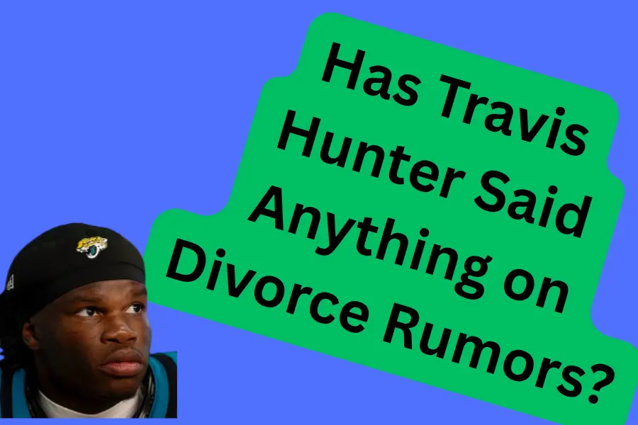 Travis Hunter Divorce