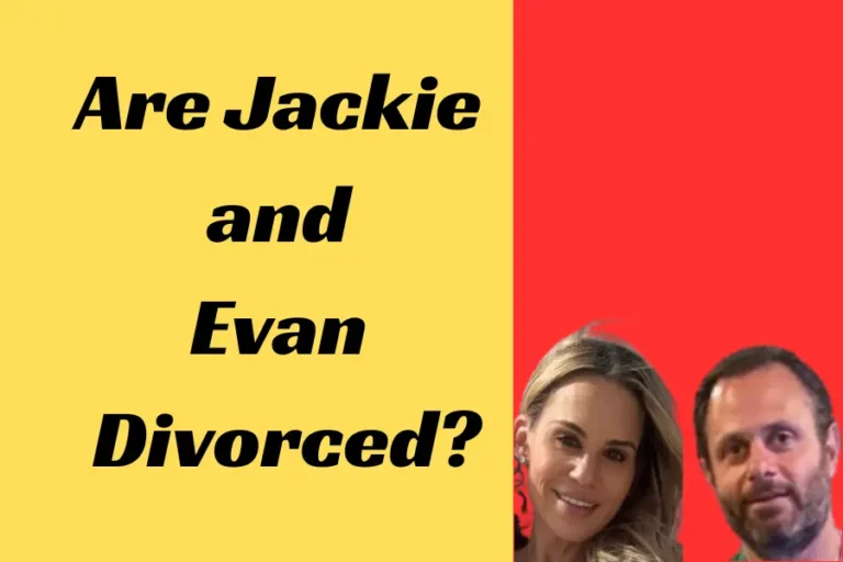 Jackie and Evan Divorce