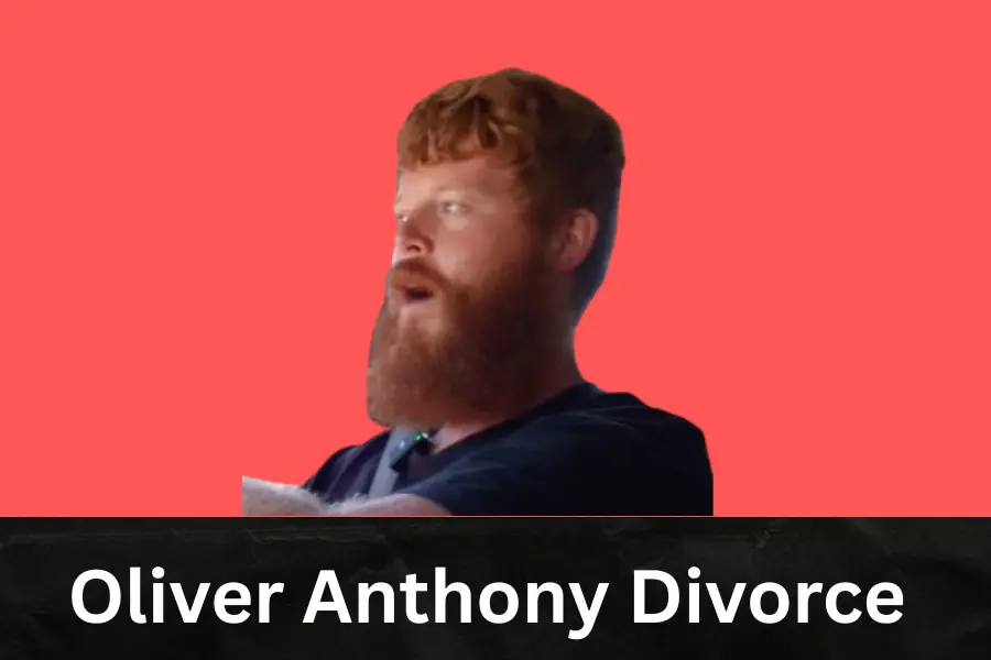 Oliver Anthony Divorce